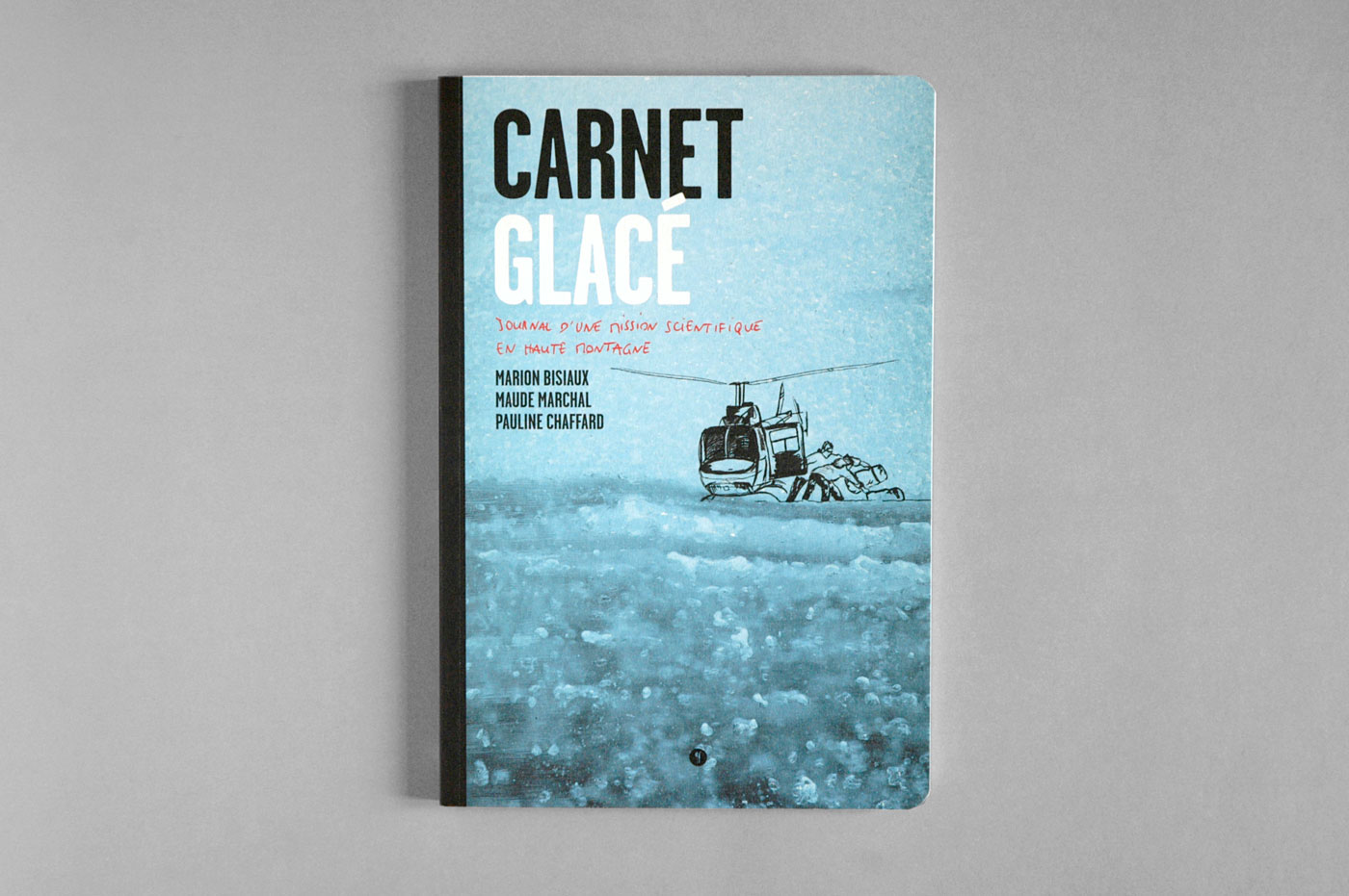 Carnet glacé, éditions Libel