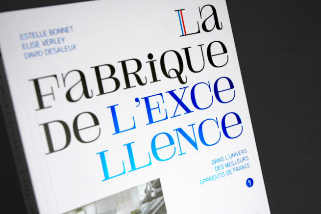 La Fabrique de l'excellence, Éditions Libel